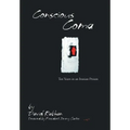 Conscious Coma: Ten Years in an Iranian Prison