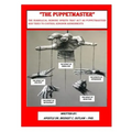 "THE PUPPETMASTER" - The Diabolical Demonic Spirits that act as Puppetmasters that tries to control kingdom Assignments
