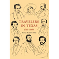 Travelers In Texas, 1761-1860