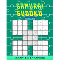 Samurai sudoku Vol. 1: 100 Adult samurai Puzzles Activity Book to Keep Your Brain Young. and hours of pure fun .