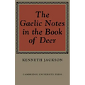 The Gaelic Notes in the Book of Deer