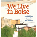 We Live in Boise