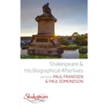 Shakespeare and His Biographical Afterlives