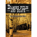 Diamond Fields and Death: The Framing of Tom Horn