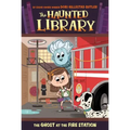 The Ghost at the Fire Station
