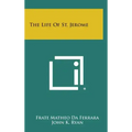 The Life of St. Jerome
