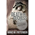 Death on Duchess Street: Detective Hodgins Victorian Mystery Book #2
