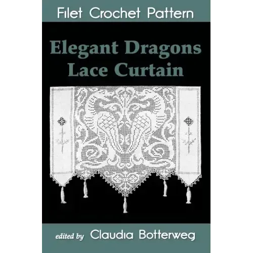 Elegant Dragons Lace Curtain Filet Crochet Pattern: Complete Instructions and Chart