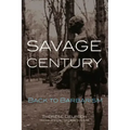 Savage Century: Back to Barbarism