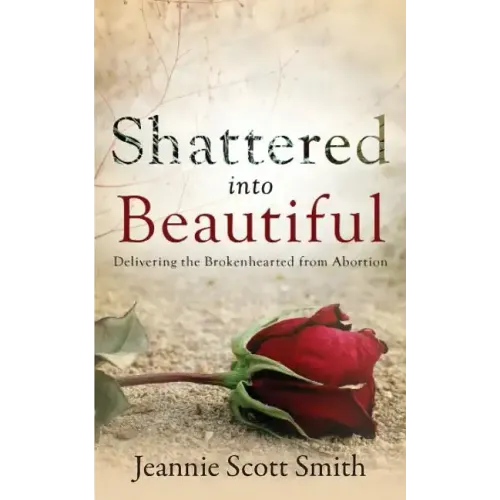 Shattered Into Beautiful