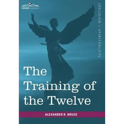 The Training of the Twelve