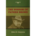 The Wisdom of Father Brown
