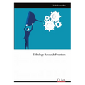 Tribology Research Frontiers