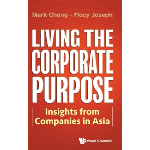 Living the Corporate Purpose