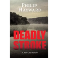 Deadly Stroke