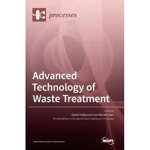 Advanced Technology of Waste Treatment