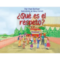 Que es el respeto?