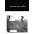 Anarchy after Leftism