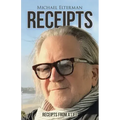 Receipts: Receipts from a Life