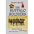 Right Proud. the Buffalo Soldiers
