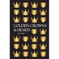 Golden Crowns and Hearts