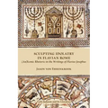 Sculpting Idolatry in Flavian Rome: (An)Iconic Rhetoric in the Writings of Flavius Josephus