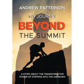 My Journey Beyond the Summit