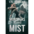 Monsters In The Mist