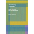 Race, Ethnicity and Social Theory