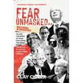 Fear Unmasked 2.0: Killing the Spirit of Fear, Explaining the Great Reset, and Giving You an Action Plan America