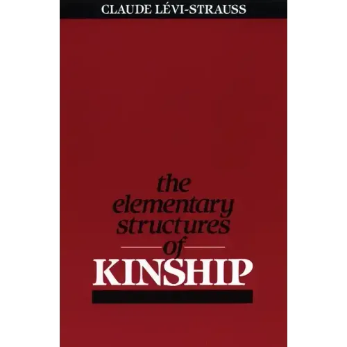 Elementary Structures of Kinship
