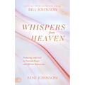 Whispers from Heaven: Partnering with God in Powerful Prayer and Effective Intercession