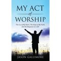 My Act of Worship