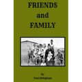 Friends and Family