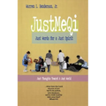 JustMeQi: Just Words for a Just Spirit (New Edition)