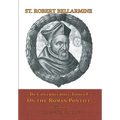 De Controversiis I: On the Roman Pontiff