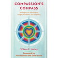 Compassion's COMPASS: Strategies for Developing Insight, Kindness, and Empathy