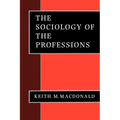 The Sociology of the Professions