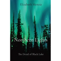 Northern Lights: The Druid of Black Lake