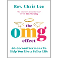 The Omg Effect: 60-Second Sermons to Live a Fuller Life