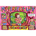 My Perfect Life