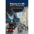 Odyssey of a DP: Memoirs of a Displaced Person