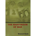 The Martyrdom of Man