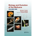 Biology and Evolution of the Mollusca, Volume 1