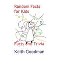 Random Facts for Kids: Facts and Trivia