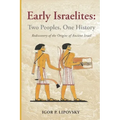 Early Israelites: Two Peoples, One History