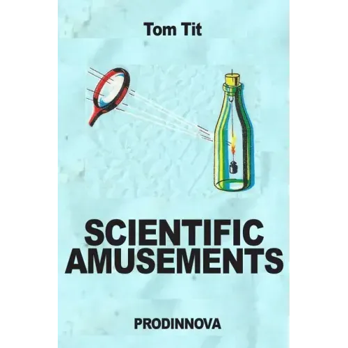 Scientific Amusements