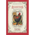 Roosters (Pictorial America): Vintage Images of America's Living Past