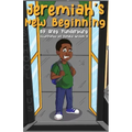 Jeremiah's New Beginning