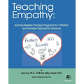 Teaching Empathy: Animal-Assisted Therapy Programs for Children and Families Exposed to Violence